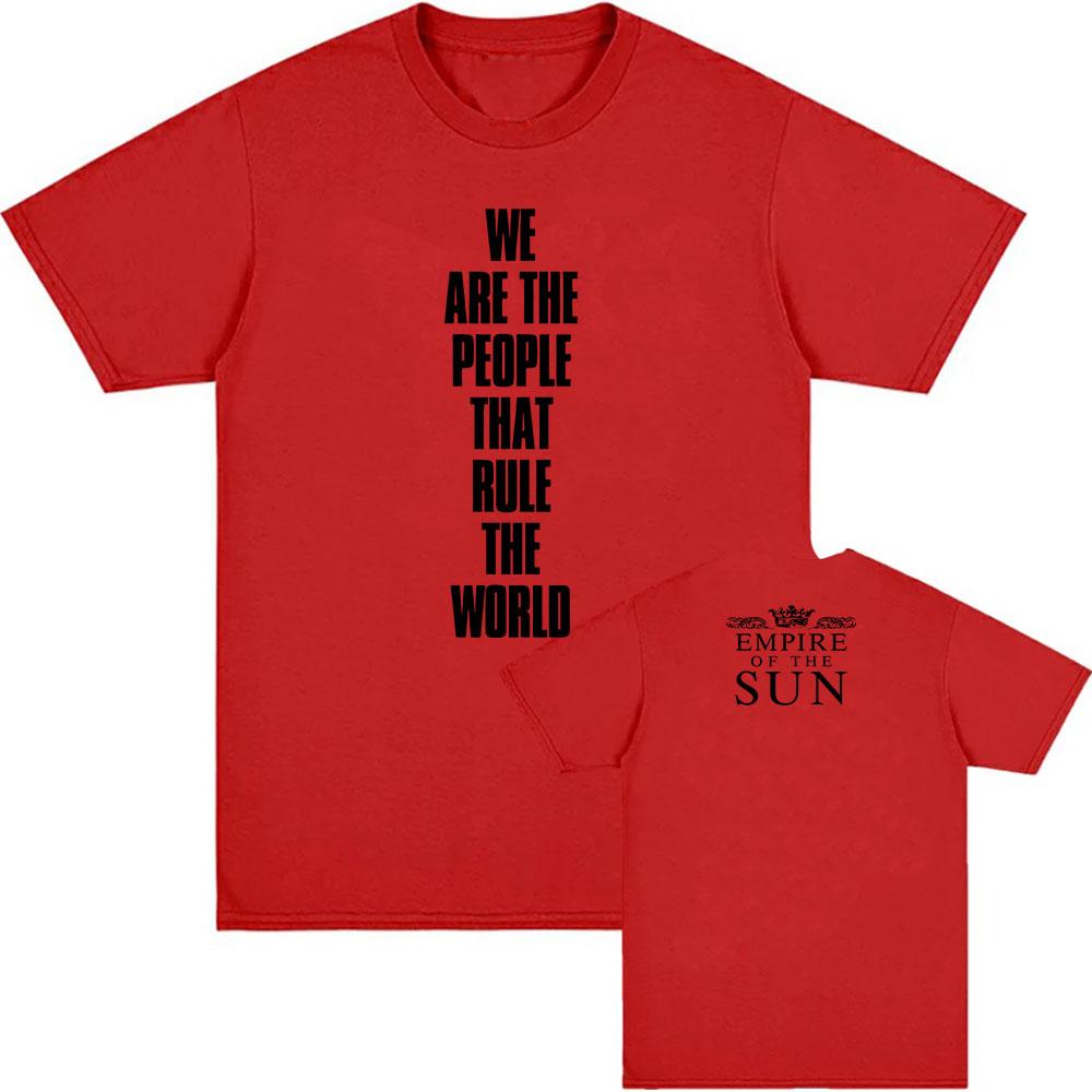 Wir sind das Volk T-Shirt Musikgruppe Empire of The Sun T-Shirts Kurzarm Baumwolle Unisex Streetwear Grafik Kleidung für Männer