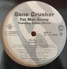 12inch Record BONE CRUSHER COTTON MOUTH  Fat Man Stomp 82876570361 Break Em Off R 2003 US Rap  HipHopRB Used