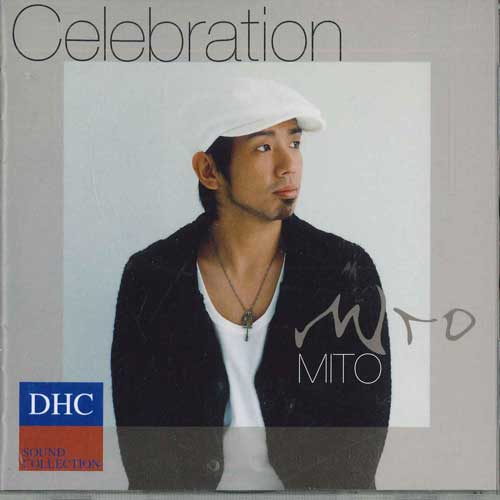 

CD MITO - celebration DZGD014 DHC Japan Japanese Pop/Rock Used