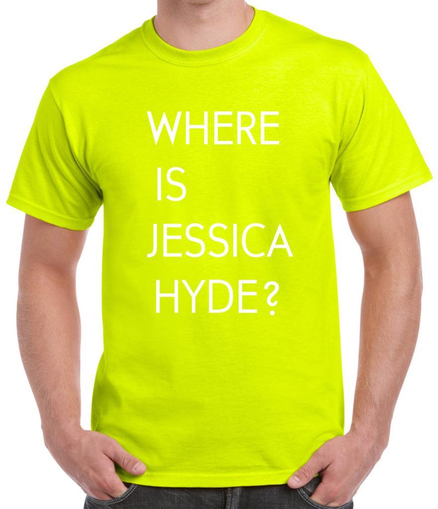 Where Is Jessica Hyde? Neon T-Shirt - Utopia Arby White 2XL