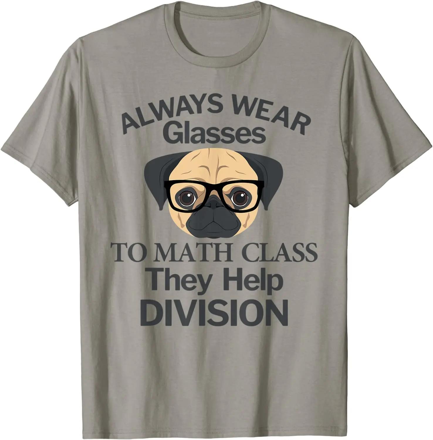 Always Wear Eyeglasses to Math Class Funny Tshirt Funny P... S
