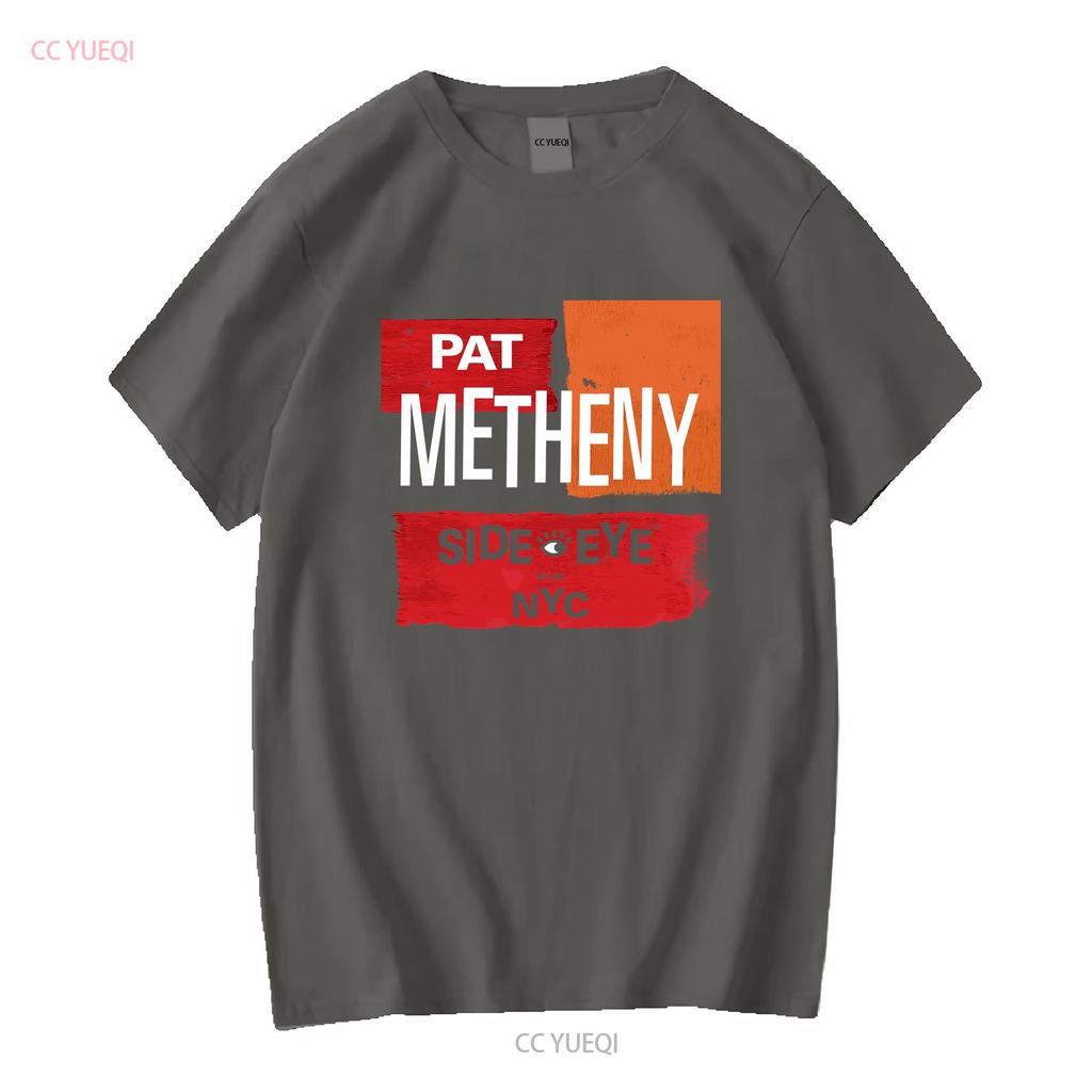 NEW Pat Metheny Side Eye For Man Women Black All Size T Shirt QQ1230 Vintage Washed Streetwear Slightly Soft Homme
