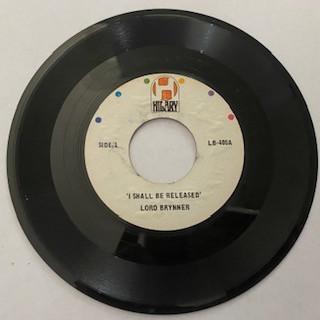 

7inch Record LORD BRYNNER I Shall Be Released I Will Never LB405 Hilary US Reggae Ska Dub Used
