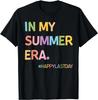 In My Summer Era Summer Break End Of School Year Teacher Gift Unisex T-Shirt