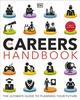 Kniha The Careers Handbook: The Ultimate Guide To Planning Your Future