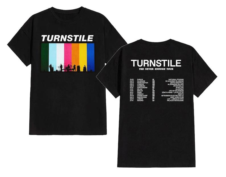 Turnstile Europe And UK The Never Enough Tour 2025 Shirt Turnstile Band Tee S