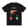 Shrim ruft lustiges Garnelen-Meme T-Shirts Herren Damen Oversized Streetwear Harajuku Kurzarm T-Shirts Baumwolle Freizeitkleidung