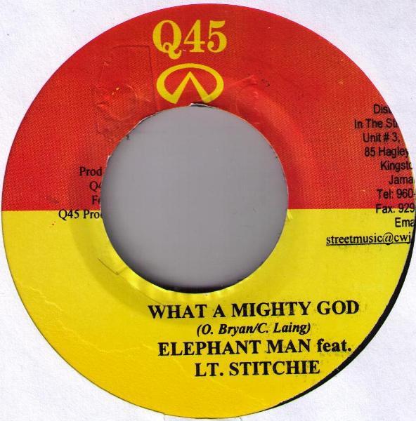 

7inch Record ELEPHANT MAN, LIEUTENANT STITCHIE - What A Mighty God NONE Q45 2008 Jamaica Reggae, Ska & Dub Used