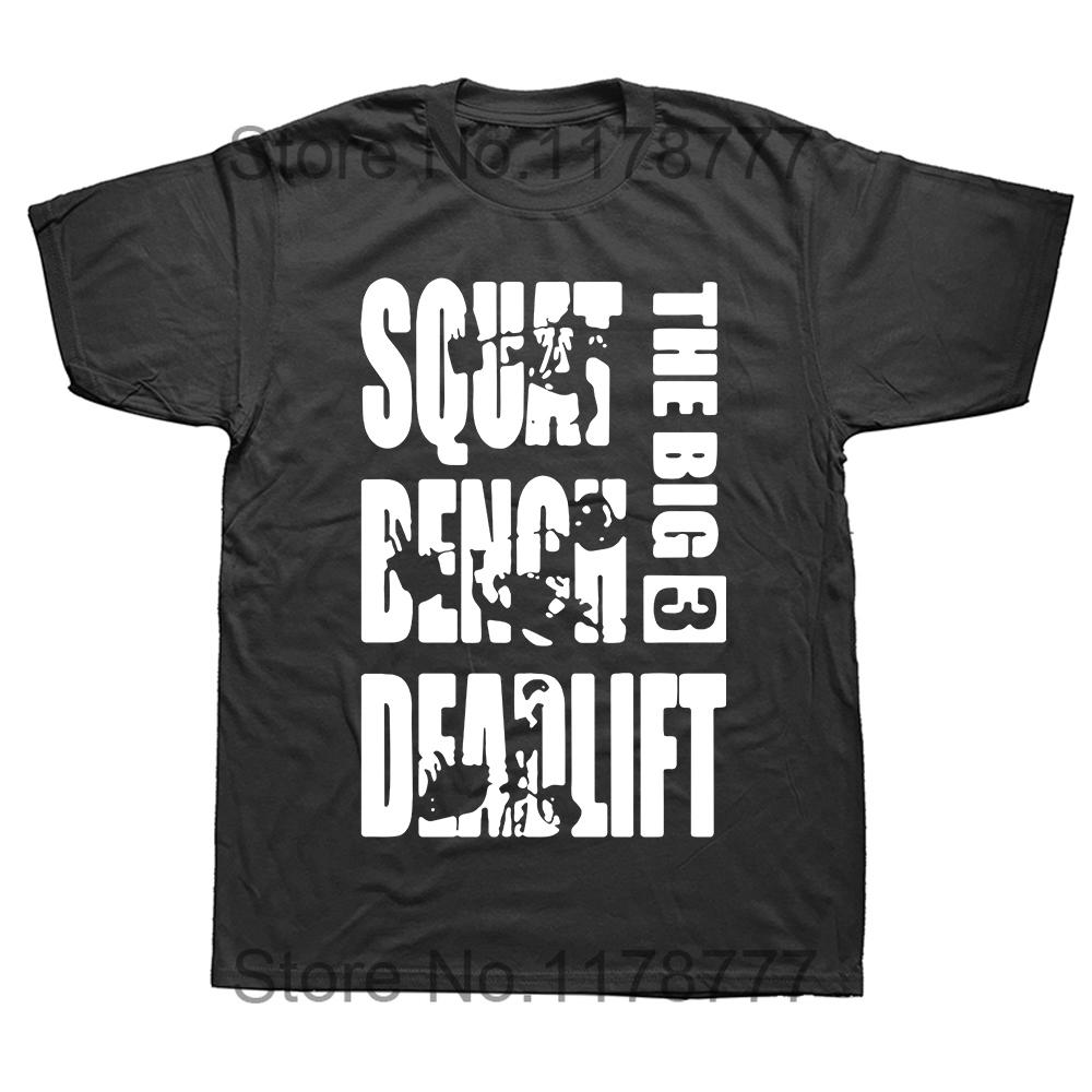Funny Powerlifting Big 3 Squat Benches Deadlift T Shirts Graphic Cotton Streetwear Short Sleeve Harajuku Tshirt Sport Casual