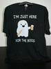 JUST HERE FOR THE BOOS - Ghost with Beer 100% Cotton T-shirt Mens Tees Top 3XL, Black