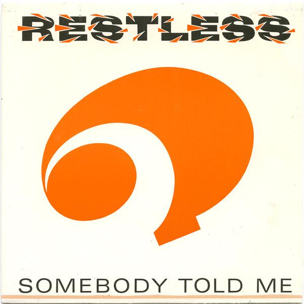 

7inch Record RESTLESS - Somebody Told Me ABCS010 ABC 1986 UK Rock Used