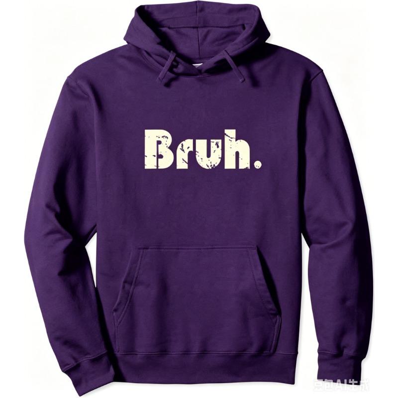 Bruh Meme Funny Saying Brother Greeting Teens Boys Men Pullover Long Sleeve Hoodie