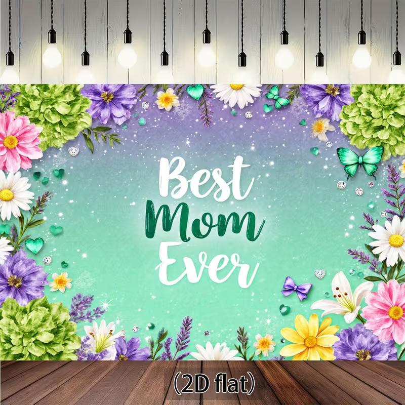 2D Flat Printing Best Mom Ever Butterfly and Blooms Backdrop 47.2x31.5inch/120*80cm