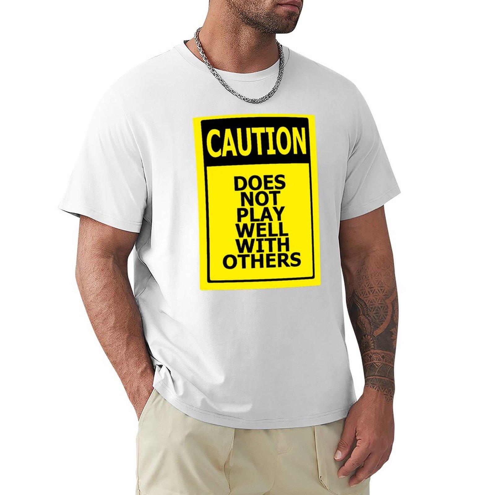 Does not play well with others TShirt Funny tshirts cute tops heavy weight t shirts for men S