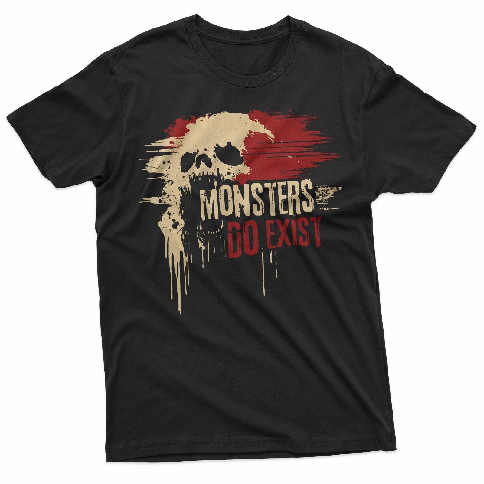 Monsters Do Exist Spooky Horror Gothic Graphic 100% Cotton T-shirt Mens Tees Top S