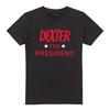 Dexter Unisex Adult Dexter For President T-Shirt