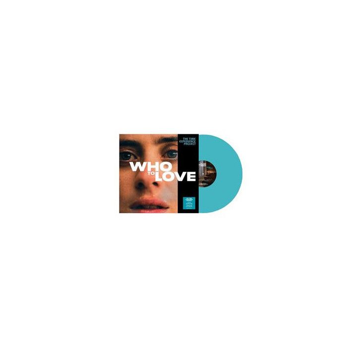 The Time Experience Project - Who To Love Vinyle Turquoise