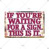 Funny Quote Sarcastic Vintage Posters Life Tin Sign Retro Plaque Metal Plate Wall Art Decor for Home Garden Courtyard Room Gift