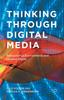 The Thinking Through Digital Media : Transnational Environments and Locative Places Book