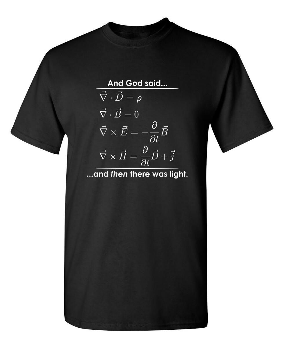 Then There Was Light Sarcastic Humor Graphic Novelty Funny T Shirt M