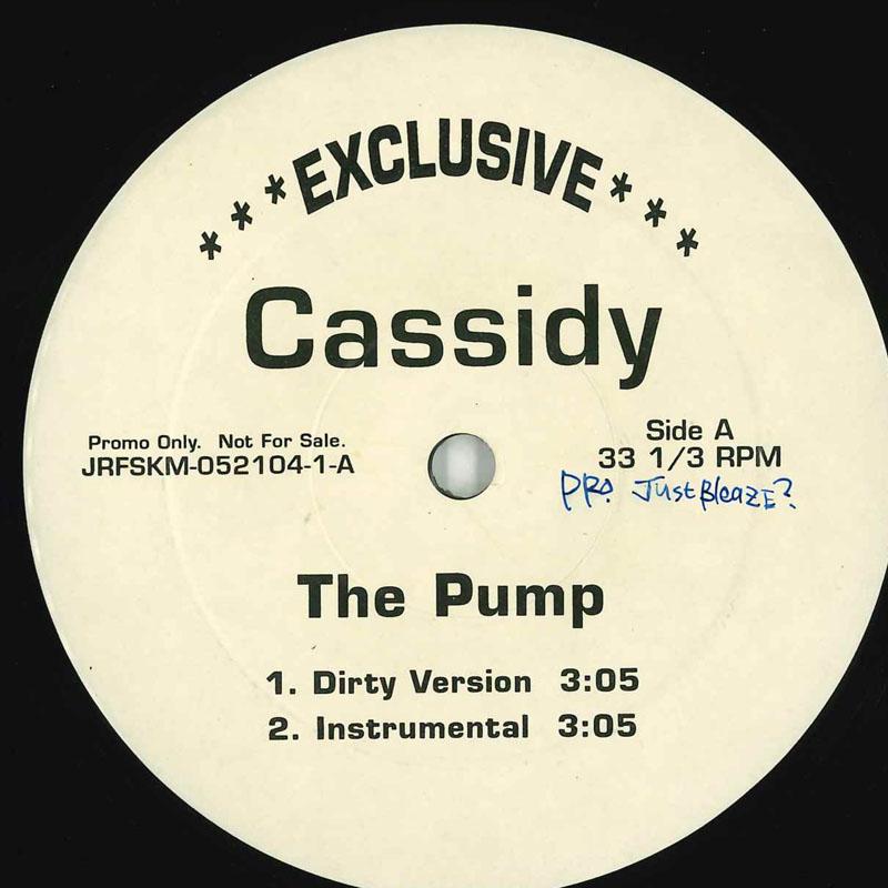 

12inch Record CASSIDY - The Pump JRFSKM0521041 Not On Label US Rap & Hip-Hop/R&B Used