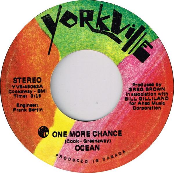 

7inch Record OCEAN - One More Chance YVS45062A Yorkville 1972 Canada Pop Used
