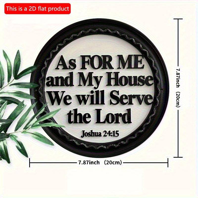 2d Flat 20*20cm “as for Me and My House We Will Serve The Lord” Circular Wooden Wall Art Decoration, with Holly Decoration, for Home, Cafe, Office.