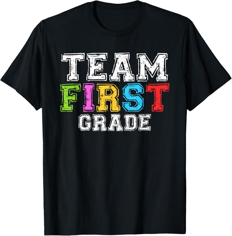 Team First Grade T-Shirt 1st Grade Teacher Student T-Shirt Unisex T-Shirt XL