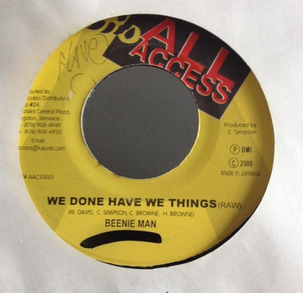 

7-дюймовая пластинка BEENIE MAN - We Done Have We Things AACS0001 All Access 2000 Ямайка Регги, Ска и Даб Б/У