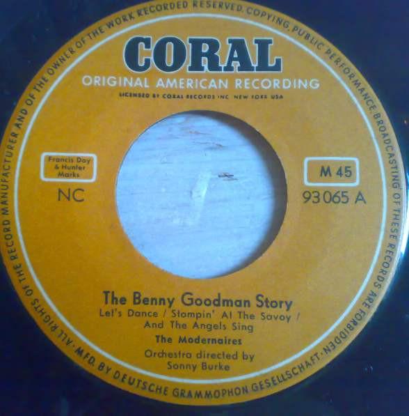 

7inch Record MODERNAIRES The Benny Goodman Story 93065 Coral 1956 Germany Jazz Used