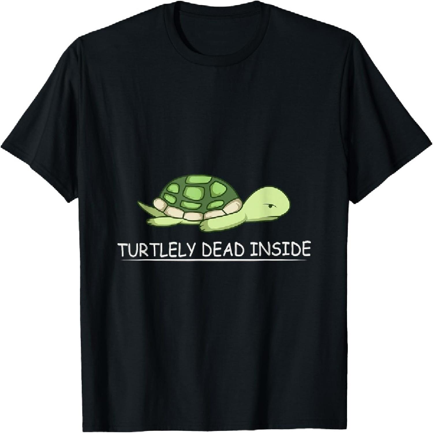 Turtle Dead Inside Turtles Lover T-Shirt S
