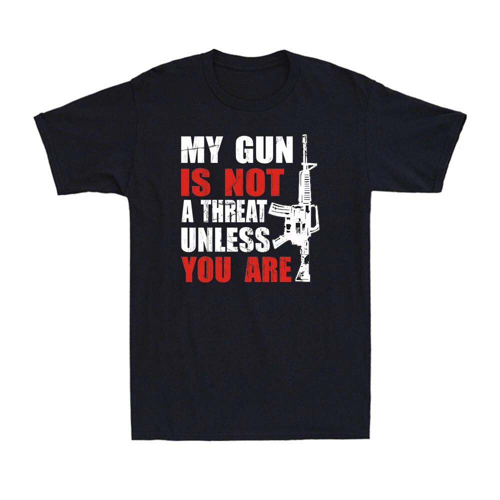My Gun Is Not A Threat Unless You Are Funny Gun Lovers Vintage Men s T-Shirt M
