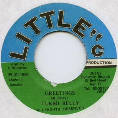 7inch Record TURBO BELLY - Greetings Little C 1994 Jamaica Reggae, Ska & Dub