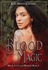 The Blood Magic : 2 Book