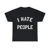 Retro I Hate People Graphic Tee Shirt, S-5XL