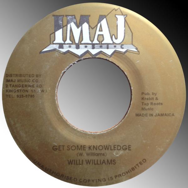 

7inch Record WILLI WILLIAMS Get Some Knowledge NONE Imaj Music Jamaica Reggae Ska Dub Used