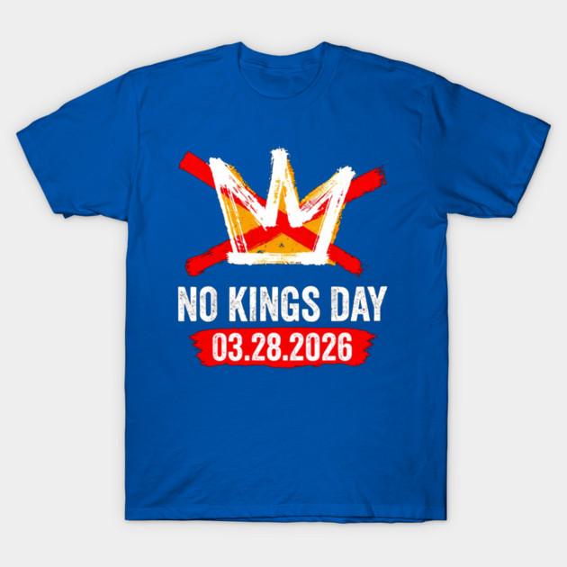 2026 NO KINGS DAY world peace graphic Unisexs TShirt Unisex ONeck 100Cotton Short Sleeve Y2k Oversized Fashion Popular Tee