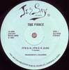 12inch Record FORCE  Its O.k. Its O.k.  Kick 727 Ass JS9989 JES SAY 1986 US Dance  Electronica Used