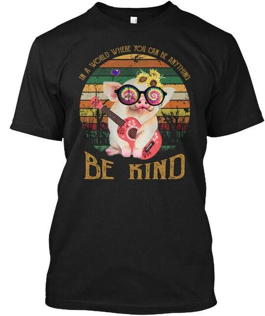

Where You Can Be Anything Kind Pig T-Shirt L