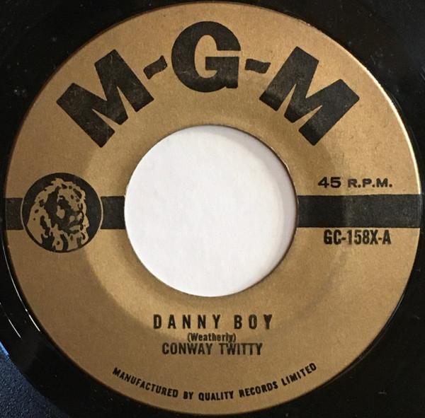 

7-дюймовая пластинка CONWAY TWITTY - Danny Boy / Mona Lisa GC158X MGM Canada Рок Б/У