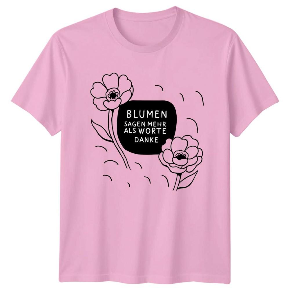 BluUnisex Sagen Mehr Als Worte Unisexs TShirt Appreciation Floral Gift For Her