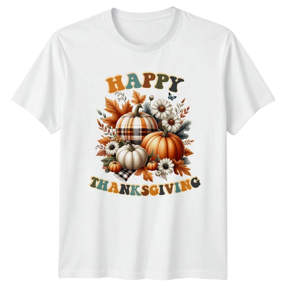 Happy Thanksgiving TShirt Autumn Harvest Thanksgiving Gift For Him And Her S