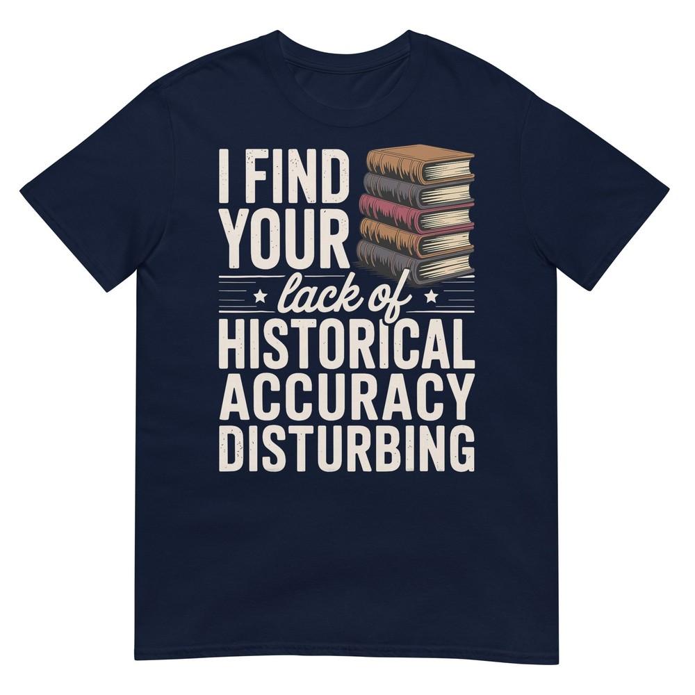 Historian Art For Unisex Unisex History Teacher History Buff TShirt S