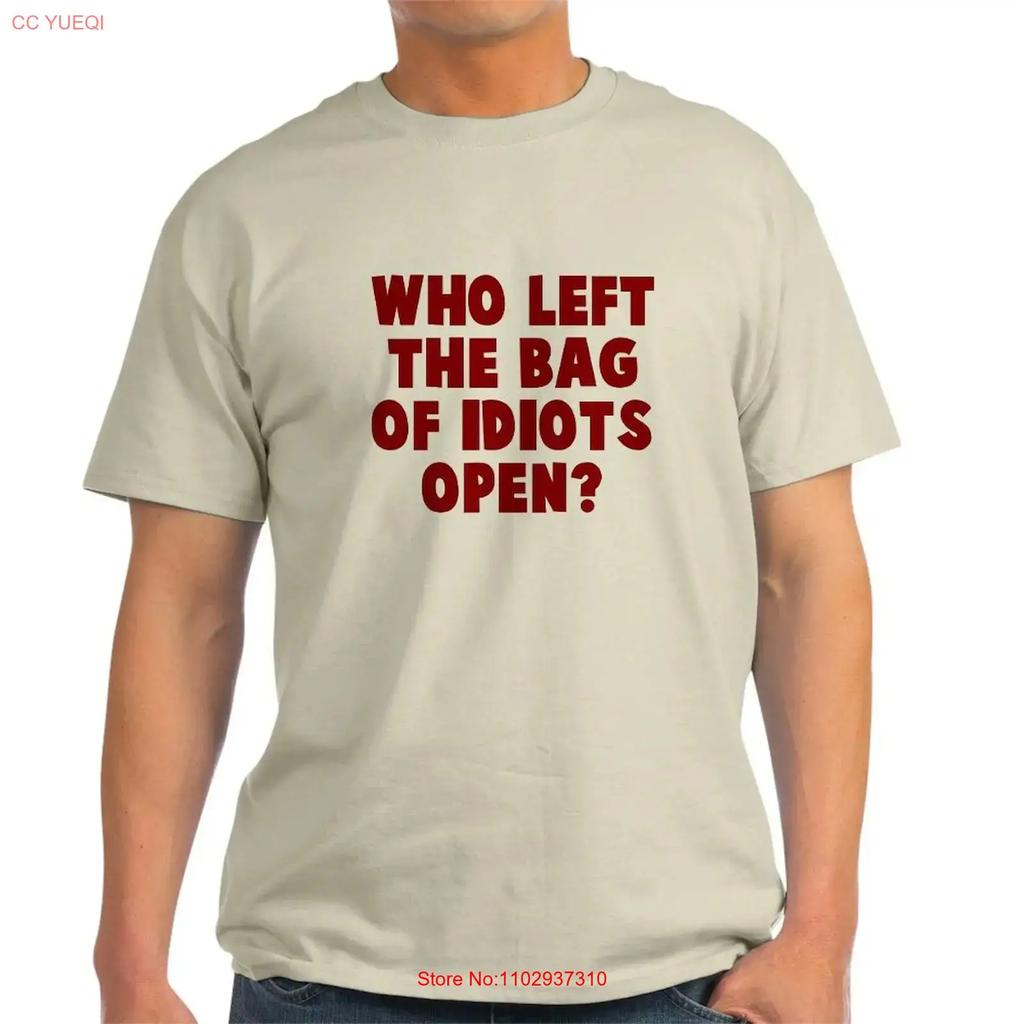 Cafepress Idiots T Shirt 100 Cotton 1312022424 Vintage Homme Streetwear Top For Everyday Wear Comfortable Graphic