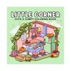 Little Corner Coloring Book For Adults Teens Birthday Gifts Featuring Adorable Creatures In Cozy Hygges Moments For Relaxation