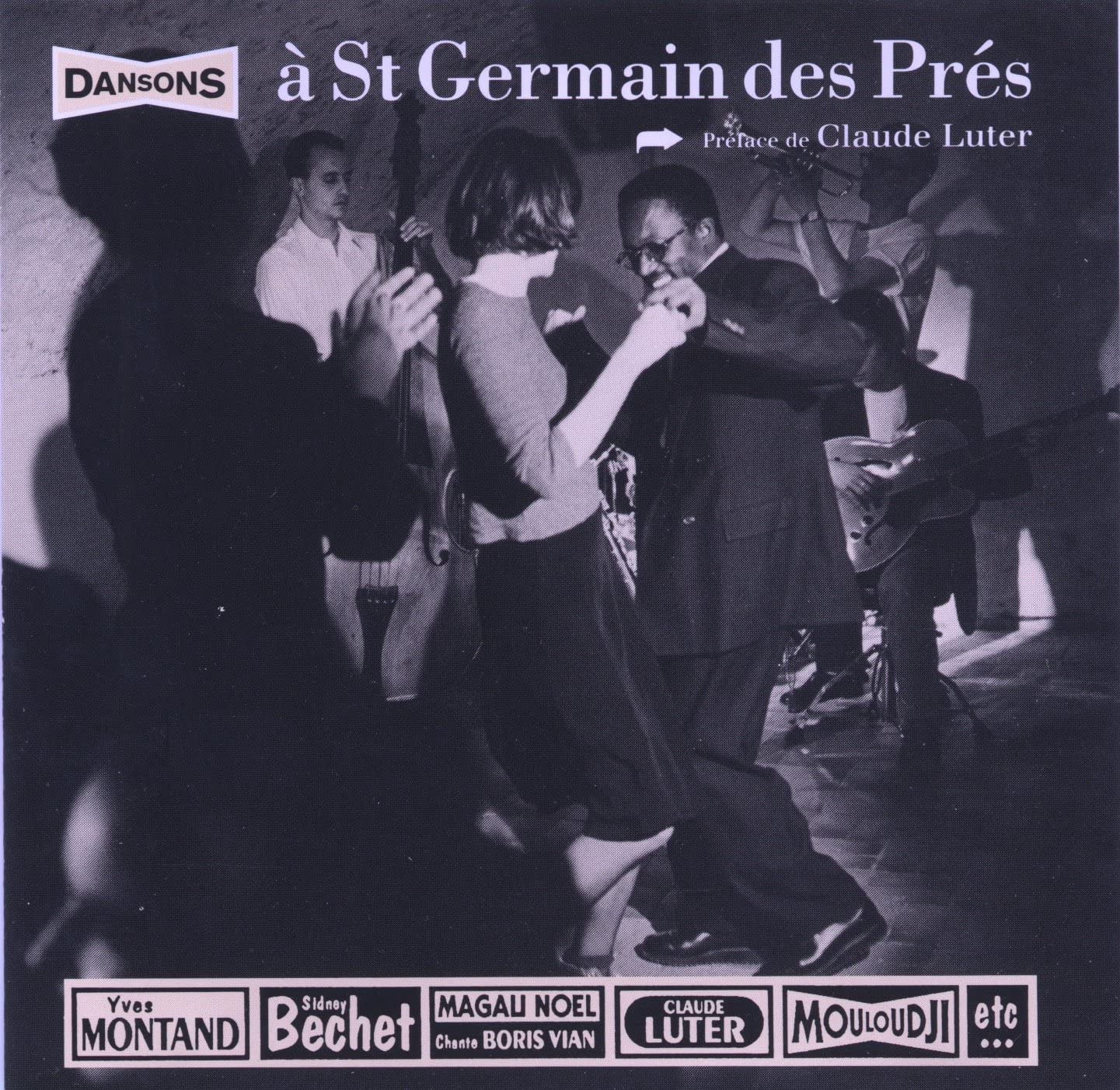 

CD JAZZ; V/A - Dansons a St.Germain des Pres 74321196222 France Jazz Used