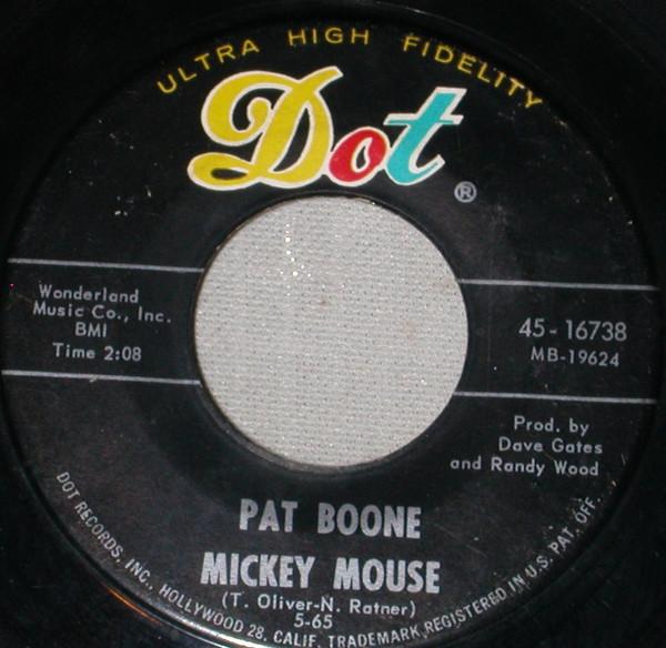 

7inch Record PAT BOONE Mickey Mouse 4516738 Dot Records 1965 US Pop Used