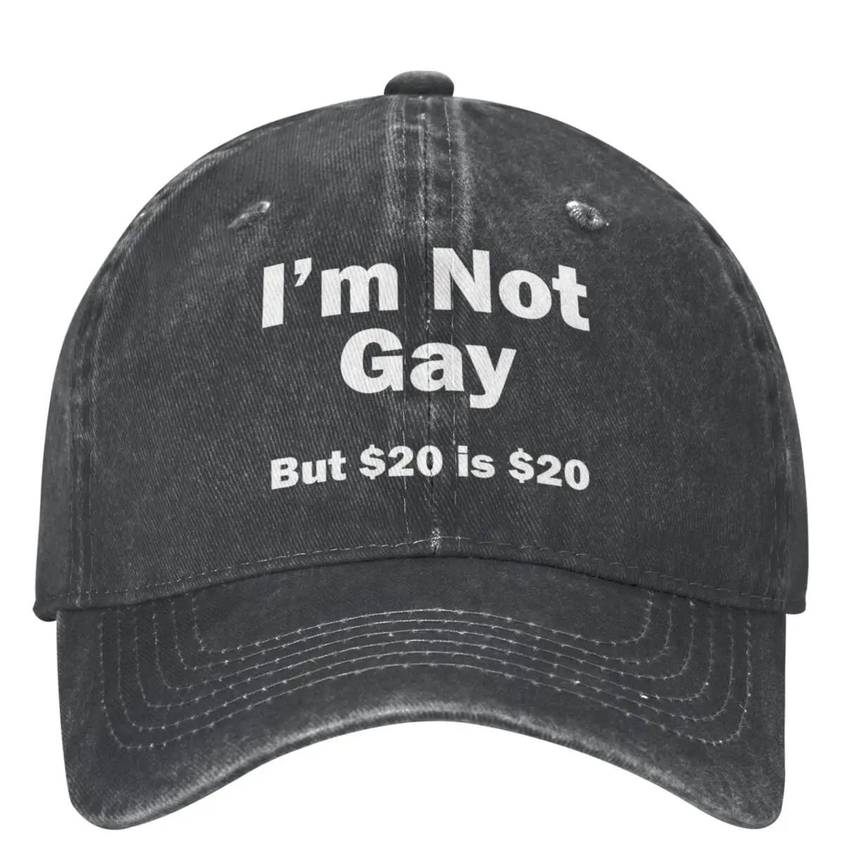 

I Am Not Gay But $20 Is $20 Denim Baseball Cap Funny Quotation Outdoor Sport Trucker Hat Summer Men Adult Casual Baseball Caps One Size