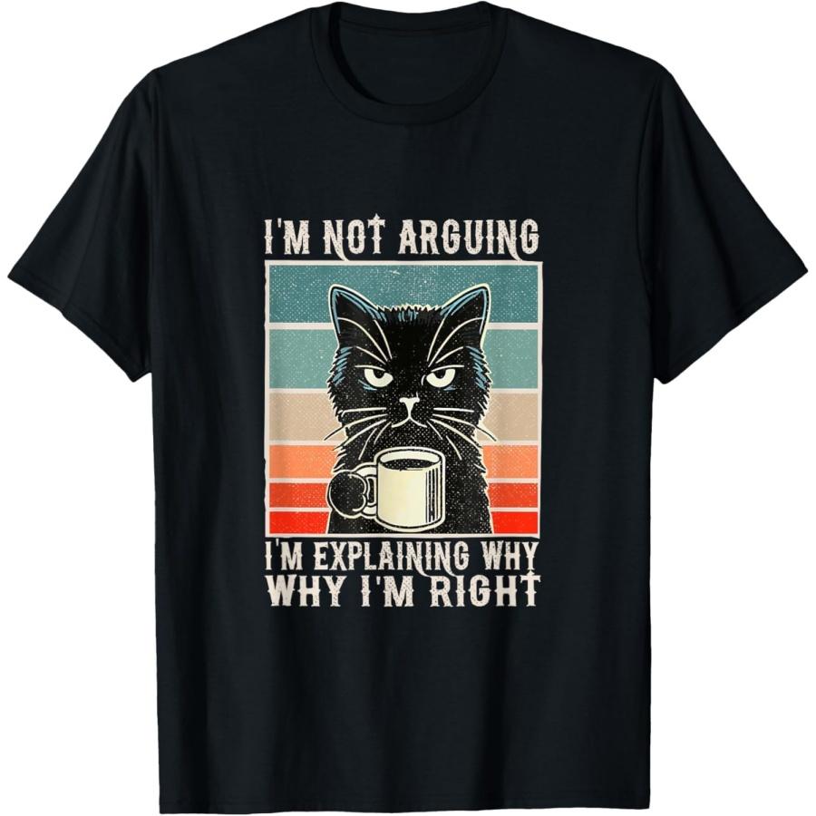 Pertmunsv I m Not Arguing I m Just Explaining Why I m Right Funny Cat T-Shirt XXXXXL разноцветный