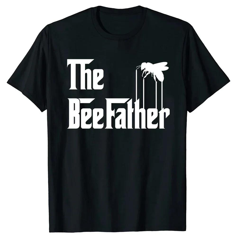 Funny Bee The BeeFather T Shirt Beekeeping Beekeeper Graphic Cotton Streetwear Short Sleeve Gifts Bee Lover T-shirt Men